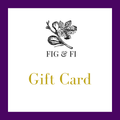 Fig and Fi Gift Card